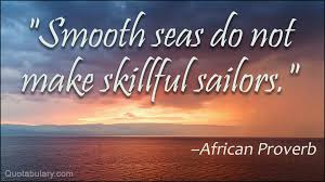 challenges - overcoming -smooth seas